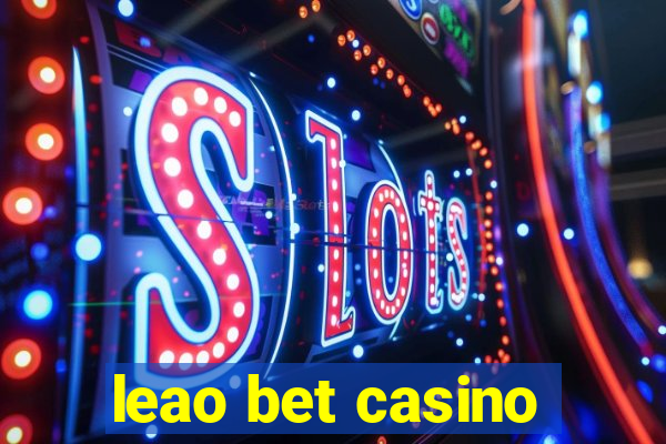 leao bet casino